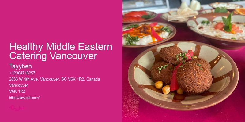 Affordable Syrian food catering Vancouver