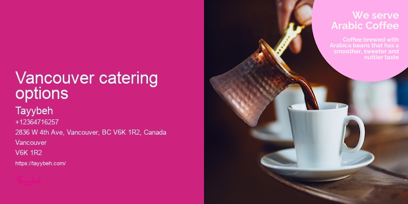 Premium Syrian Food Catering Vancouver