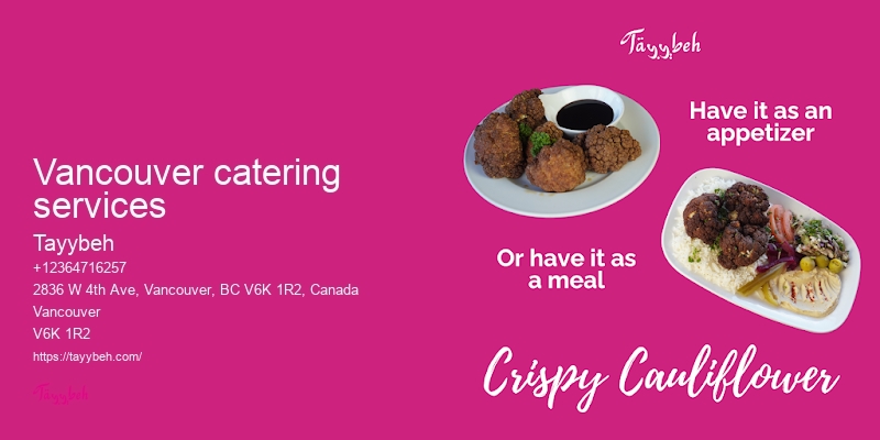 Custom Syrian Meal Catering Vancouver