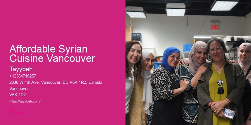 Affordable Syrian Cuisine Vancouver