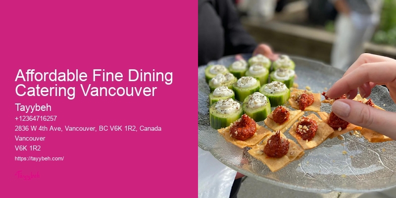 Local Catering For Small Events Affordable Fine Dining Catering Vancouver