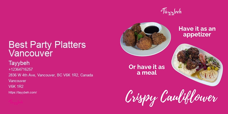 Best Party Platters Vancouver Buffet Catering Services