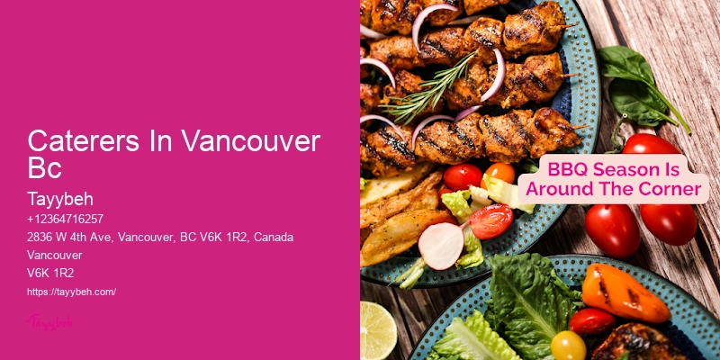 Professional Private Catering Caterers In Vancouver Bc