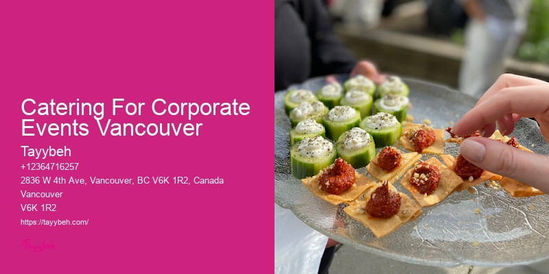 Catering For Corporate Events Vancouver