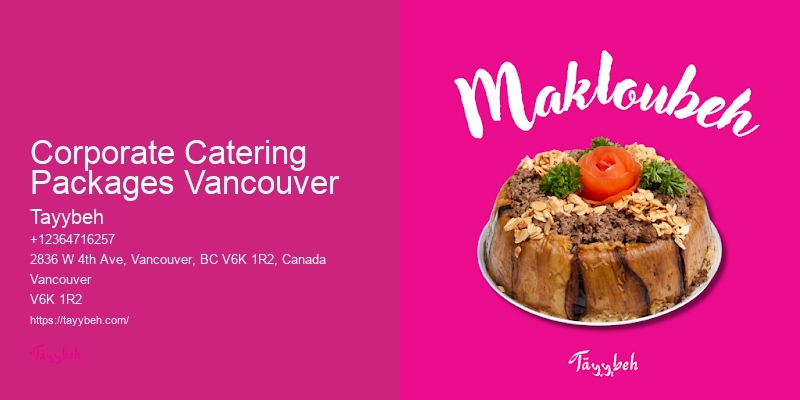 Corporate Catering Packages Vancouver Custom Catering Companies