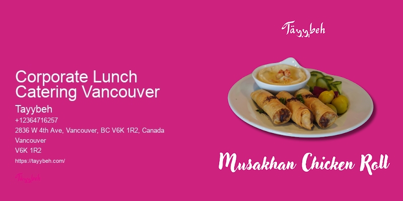 Personalized Catering For Weddings Corporate Lunch Catering Vancouver