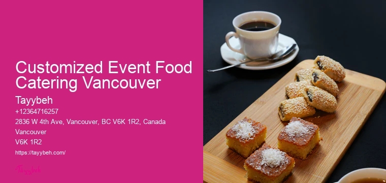Luxury Personalized Catering Customized Event Food Catering Vancouver