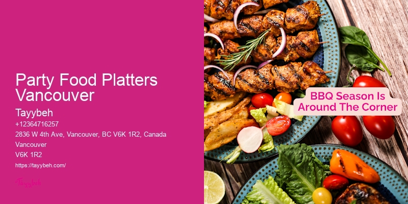 Catering For Upscale Parties Party Food Platters Vancouver