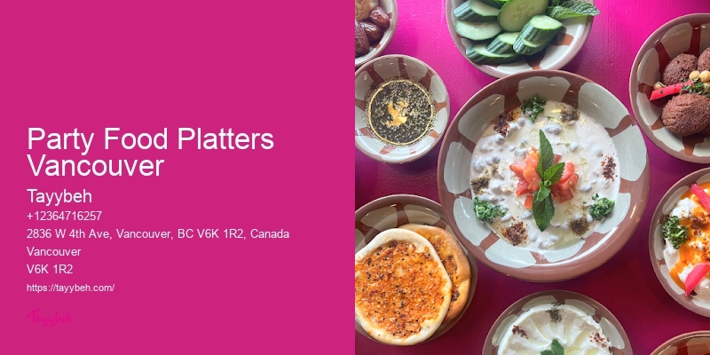 Customized Corporate Catering Party Food Platters Vancouver