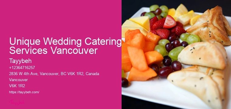 High-Quality Wedding Catering Unique Wedding Catering Services Vancouver