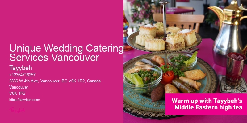 Unique Wedding Catering Services Vancouver Top Wedding Food Caterers