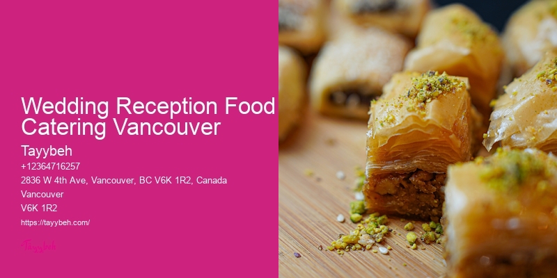Top-Rated Caterers For Events Wedding Reception Food Catering Vancouver